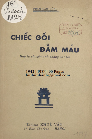 Chiếc Gối Đẫm Máu (NXB Khuê Văn 1942) - Phạm Cao Củng, 90 Trang