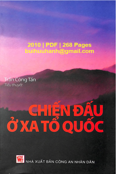 Chiến Đấu Ở Xa Tổ Quốc (NXB Công An 2010) - Trần Công Tấn, 268 Trang