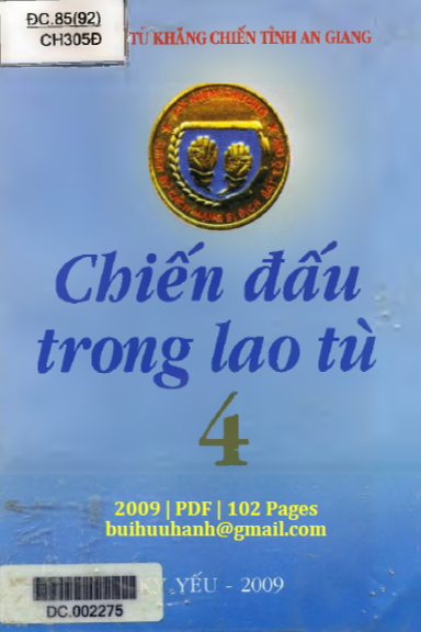 Chiến Đấu Trong Lao Tù 4 (NXB An Giang 2009) - Nguyễn Minh Hừng, 102 Trang