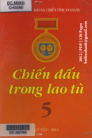 Chiến Đấu Trong Lao Tù 5 (NXB An Giang 2012) - Vũ Đức Nghĩa, 120 Trang
