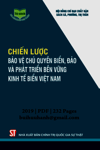 Chiến Lược Bảo Vệ Chủ Quyền Biển, Đảo Và Phát Triển Bền Vững Kinh Tế Biển Việt Nam