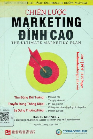 Chiến Lược Marketing Đỉnh Cao (NXB Tổng Hợp 2017) - Dan S. Kennedy, 335 Trang