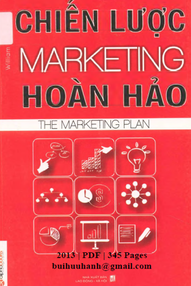 Chiến Lược Marketing Hoàn Hảo (NXB Lao Động Xã Hội 2013) - William M. Luther, 345 Trang