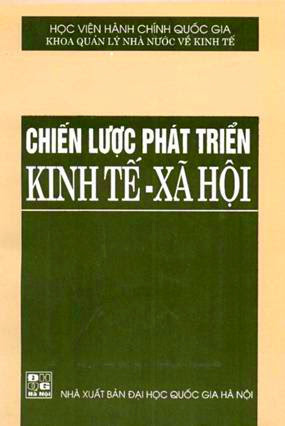 Chiến Lược Phát Triển Kinh Tế Xã Hội (NXB Đại Học Quốc Gia 2005) - Lê Sỹ Thiệp, 182 Trang