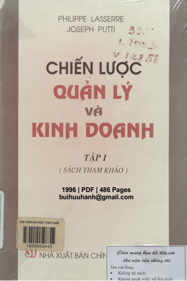 Chiến Lược Quản Lý Và Kinh Doanh Tập 1 (NXB Chính Trị 1996) - Philippe Lasserre, 486 Trang