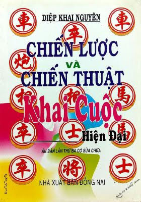 Chiến Lược Và Chiến Thuật Khai Cuộc Hiện Đại (NXB Đồng Nai 2010) - Diệp Khai Nguyên, 127 Trang