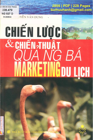 Chiến Lược Và Chiến Thuật Quảng Bá Marketing Du Lịch (NXB Giao Thông Vận Tải 2009) - Nguyễn Văn Dung