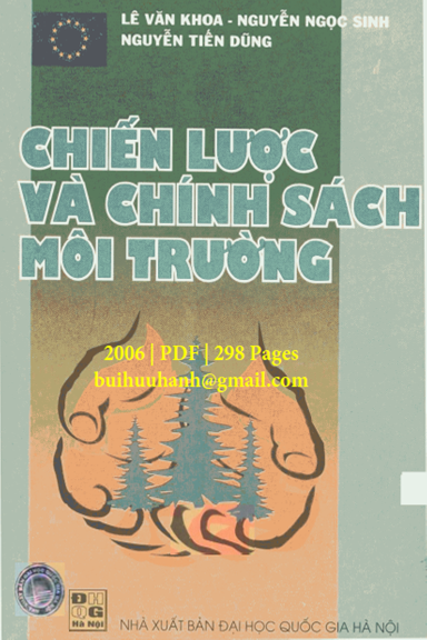 Chiến Lược Và Chính Sách Môi Trường (NXB Đại Học Quốc Gia 2006) - Lê Văn Khoa, 298 Trang