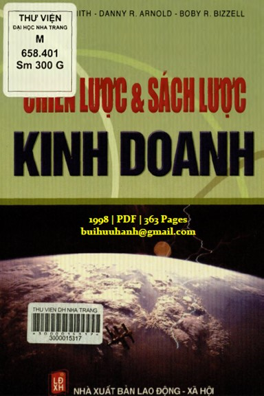 Chiến Lược Và Sách Lược Kinh Doanh (NXB Lao Động Xã Hội 2007) - Garry D. Smith, 363 Trang