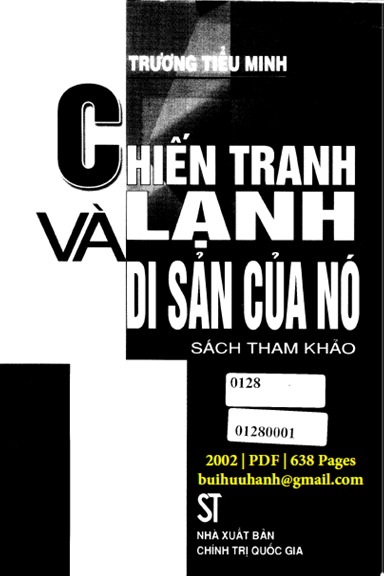 Chiến Tranh Lạnh Và Di Sản Của Nó (NXB Chính Trị 2002) - Trương Tiểu Minh, 638 Trang