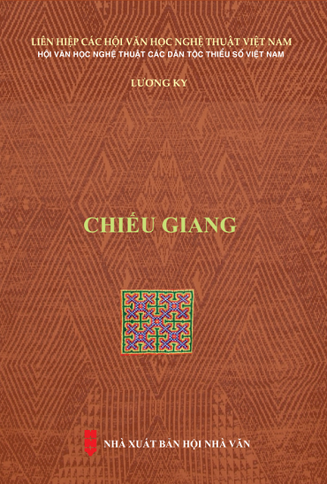 Chiếu Giang (NXB Hội Nhà Văn 2019) - Lương Ky, 388 Trang