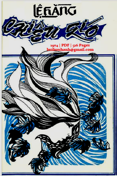 Chiều Gió (NXB Tổ Hợp Gió 1974) - Lệ Hằng, 516 Trang