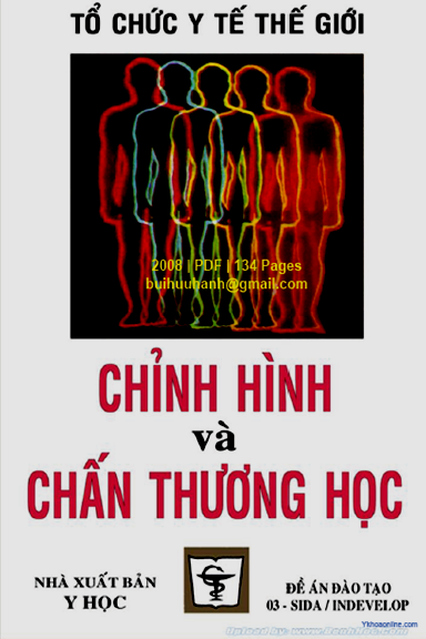 Chỉnh Hình Và Chấn Thương Học (NXB Y Học 2008) - Tổ Chức Y Tế, 134 Trang