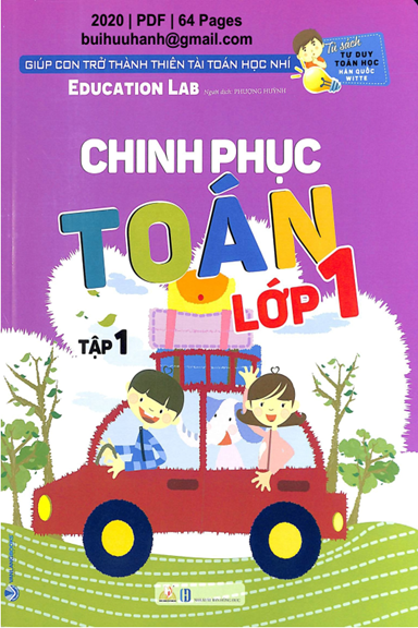 Chinh Phục Toán Lớp 1 Tập 1 (NXB Hồng Đức 2020) - Education Lab, 64 Trang