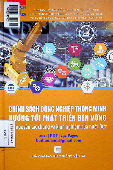 Chính Sách Công Nghiệp Thông Minh Hướng Tới Phát Triển Bền Vững - Nguyễn Đức Kiên, 292 Trang