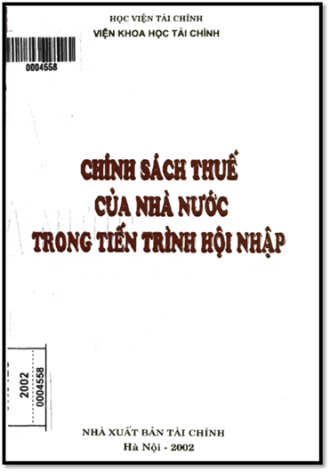 Chính Sách Của Nhà Nước Trong Tiến Trình Hội Nhập (NXB Tài Chính 2002) - Lê Văn Ái, 111 Trang