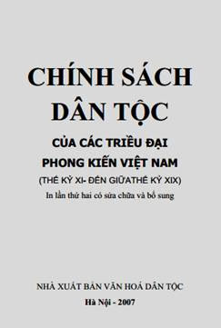 Chính Sách Dân Tộc Của Các Triều Đại Phong Kiến Việt Nam - Ts. Đàm Thị Uyên, 82 Trang