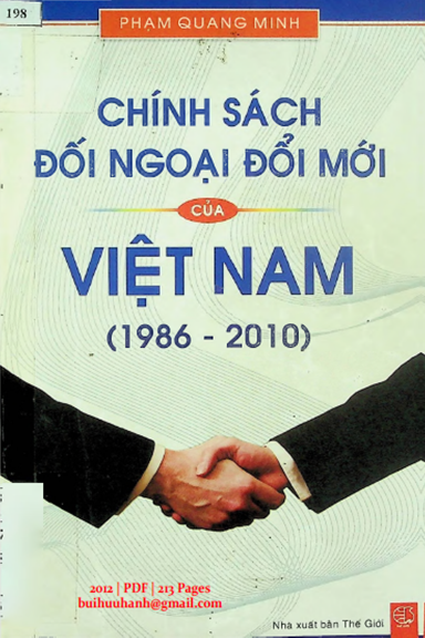 Chính Sách Đối Ngoại Đổi Mới Của Việt Nam 1986-2010 (NXB Thế Giới 2012) - Phạm Quang Minh, 213 Trang