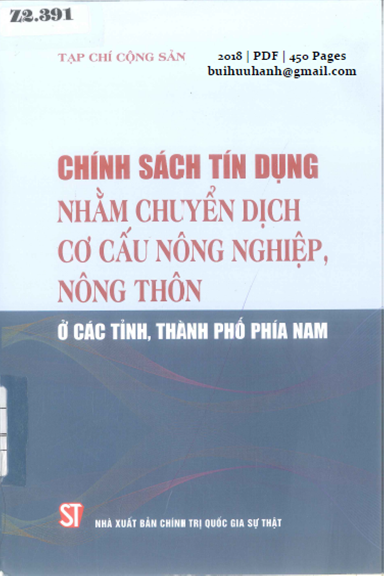 Chính Sách Tín Dụng Nhằm Chuyển Dịch Cơ Cấu Nông Nghiệp, Nông Thôn (NXB Chính Trị 2018) - Vũ Văn Hà
