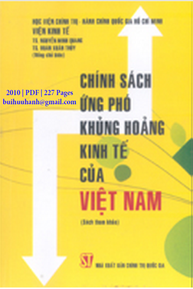 Chính Sách Ứng Phó Khủng Hoảng Kinh Tế Của Việt Nam (NXB Chính Trị 2010) - Nguyễn Minh Quang