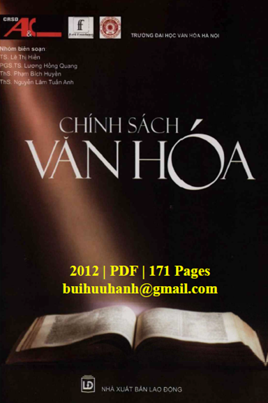 Chính Sách Văn Hoá (NXB Lao Động 2012) - Lê Thị Hiền, 171 Trang