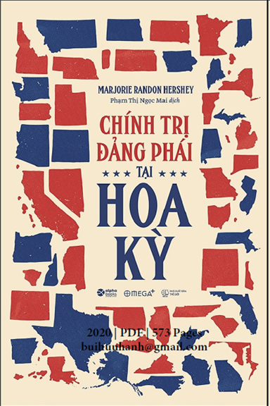 Chính Trị Đảng Phái Tại Hoa Kỳ (NXB Thế Giới 2020) - Marjorie Randon Hershey, 573 Trang
