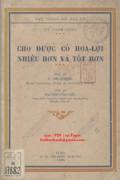 Cho Được Có Hoa Lợi Nhiều Hơn Và Tốt Hơn (NXB Hà Nội 1936) - Nguyễn Công Tiễn, 151 Trang
