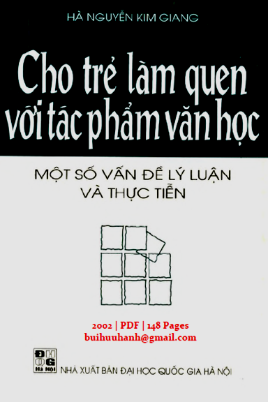 Cho Trẻ Làm Quen Với Tác Phẩm Văn Học (NXB Đại Học Quốc Gia 2002) - Hà Nguyễn Kim Giang, 148 Trang