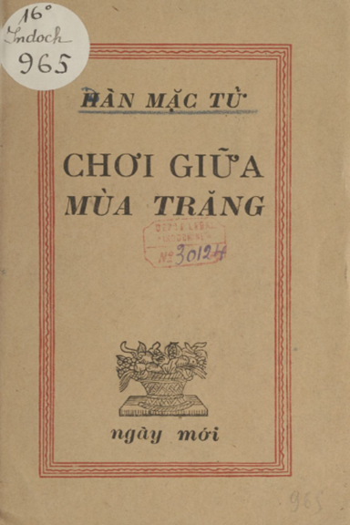 Chơi Giữa Mùa Trăng (NXB Ngày Mới 1945) - Hàn Mạc Tử, 84 Trang