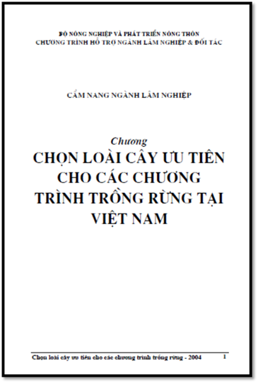 Chọn Loài Cây Ưu Tiên Cho Các Chương Trình Trồng Rừng Tại Việt Nam - Nguyễn Ngọc Bình, 99 Trang