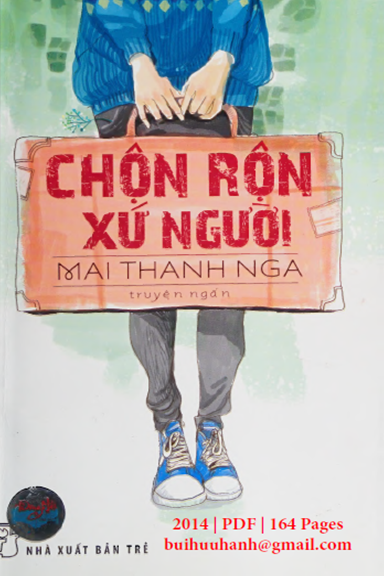 Chộn Rộn Xứ Người (NXB Trẻ 2014) - Mai Thanh Nga, 164 Trang