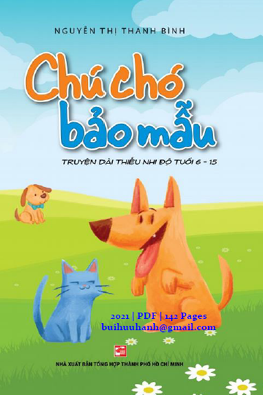 Chú Chó Bảo Mẫu (NXB Tổng Hợp 2021) - Nguyễn Thị Thanh Bình, 142 Trang
