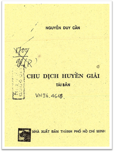 Chu Dịch Huyền Giải (NXB Tổng Hợp 1996) - Nguyễn Duy Cần, 244 Trang