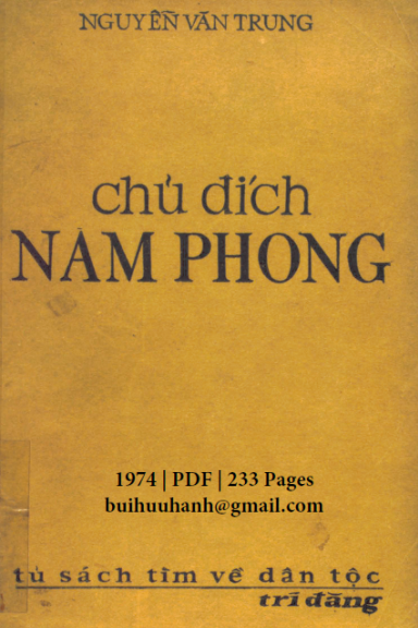 Chủ Đích Nam Phong (NXB Trí Đăng 1974) - Nguyễn Văn Trung, 233 Trang