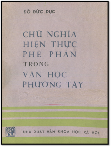 Chủ Nghĩa Hiện Thực Phê Phán Trong Văn Học Phương Tây (NXB Khoa Học Xã Hội 1981) - Đỗ Đức Dục