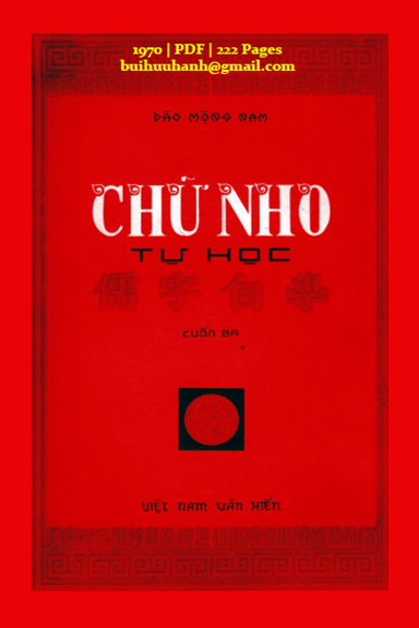 Chữ Nho Tự Học Quyển 3 (NXB Sài Gòn 1970) - Đào Mộng Nam, 222 Trang