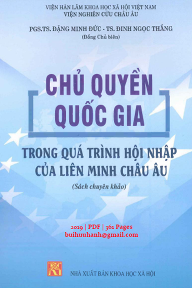 Chủ Quyền Quốc Gia Trong Quá Trình Hội Nhập Của Liên Minh Châu Âu - Đặng Minh Đức, 361 Trang