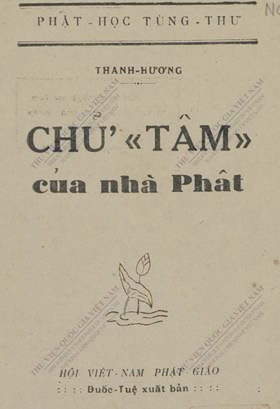 Chữ Tâm Của Nhà Phật (NXB Đuốc Tuệ 1950) - Thanh Hương, 62 Trang