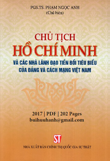 Chủ Tịch Hồ Chí Minh (NXB Chính Trị 2017) - Phạm Ngọc Anh, 202 Trang