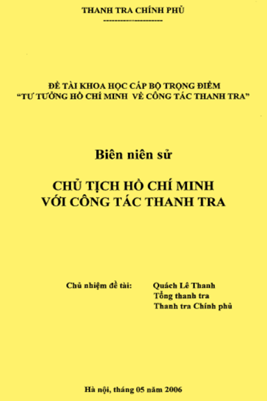 Chủ Tịch Hồ Chí Minh Với Công Tác Thanh Tra (NXB Hà Nội 2005) - Quách Lê Thanh, 65 Trang