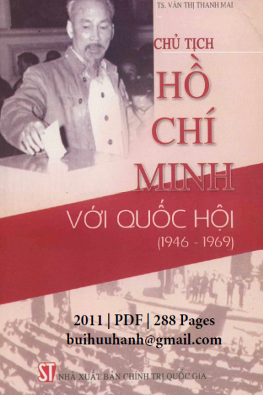 Chủ Tịch Hồ Chí Minh Với Quốc Hội 1946-1969 (NXB Chính Trị 2011) - Văn Thị Thanh Mai, 288 Trang