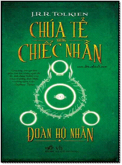 Chúa Tể Những Chiếc Nhẫn-Tập 1 - Đoàn Hộ Nhẫn (NXB Văn Học 2013) - J.R.R. Tolkien, 540 Trang