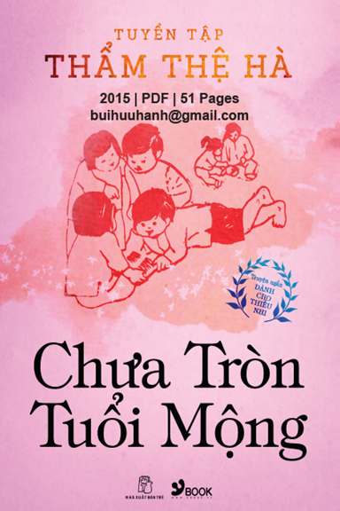 Chưa Tròn Tuổi Mộng (NXB Trẻ 2015) - Thẩm Thệ Hà, 51 Trang