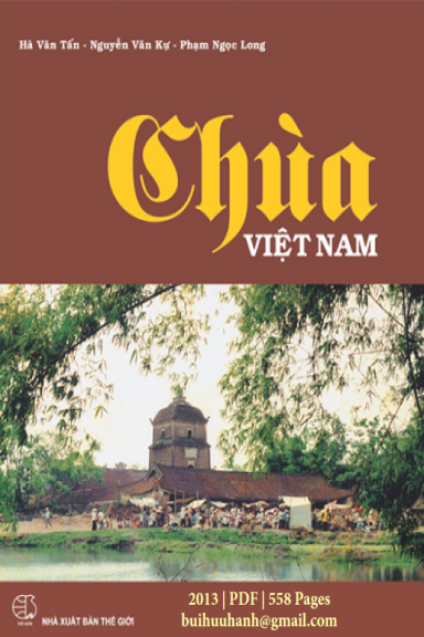 Chùa Việt Nam (NXB Thế Giới 2013) - Hà Văn Tấn, 558 Trang