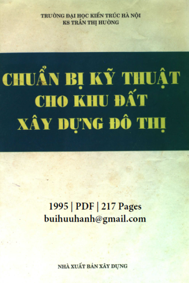 Chuẩn Bị Kỹ Thuật Cho Khu Đất Xây Dựng Đô Thị (NXB Xây Dựng 1995) - Trần Thị Hưởng, 217 Trang