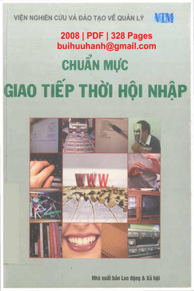 Chuẩn Mực Giao Tiếp Thời Hội Nhập (NXB Lao Động Xã Hội 2008) - Nhiều Tác Giả, 328 Trang