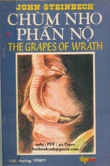 Chùm Nho Phẫn Nộ Tập 1 (NXB Tác Phẩm Mới 1989) - John Steinbeck, 415 Trang