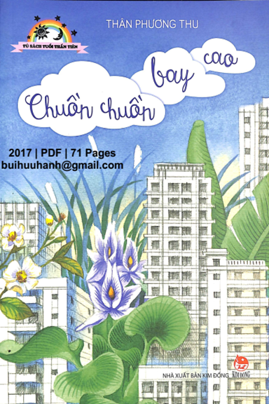 Chuồn Chuồn Bay Cao (NXB Kim Đồng 2017) - Thân Phương Thu, 71 Trang