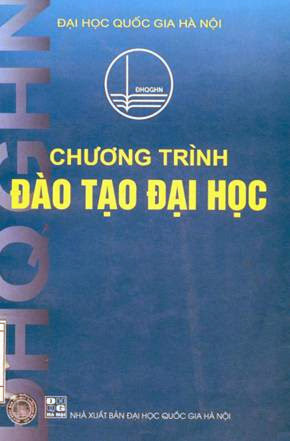 Chương Trình Đào Tạo Đại Học (NXB Đại Học Quốc Gia 2004) - Nhiều Tác Giả, 351 Trang