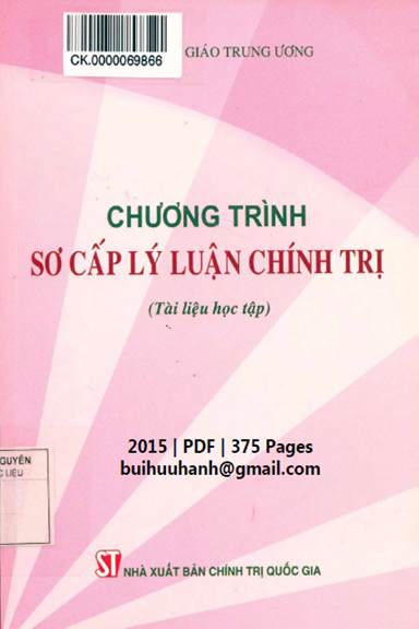 Chương Trình Sơ Cấp Lý Luận Chính Trị (NXB Chính Trị 2015) - Nguyễn Tiến Hoàng, 375 Trang